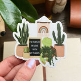 I'm Turtley in Love with My Plants Sticker